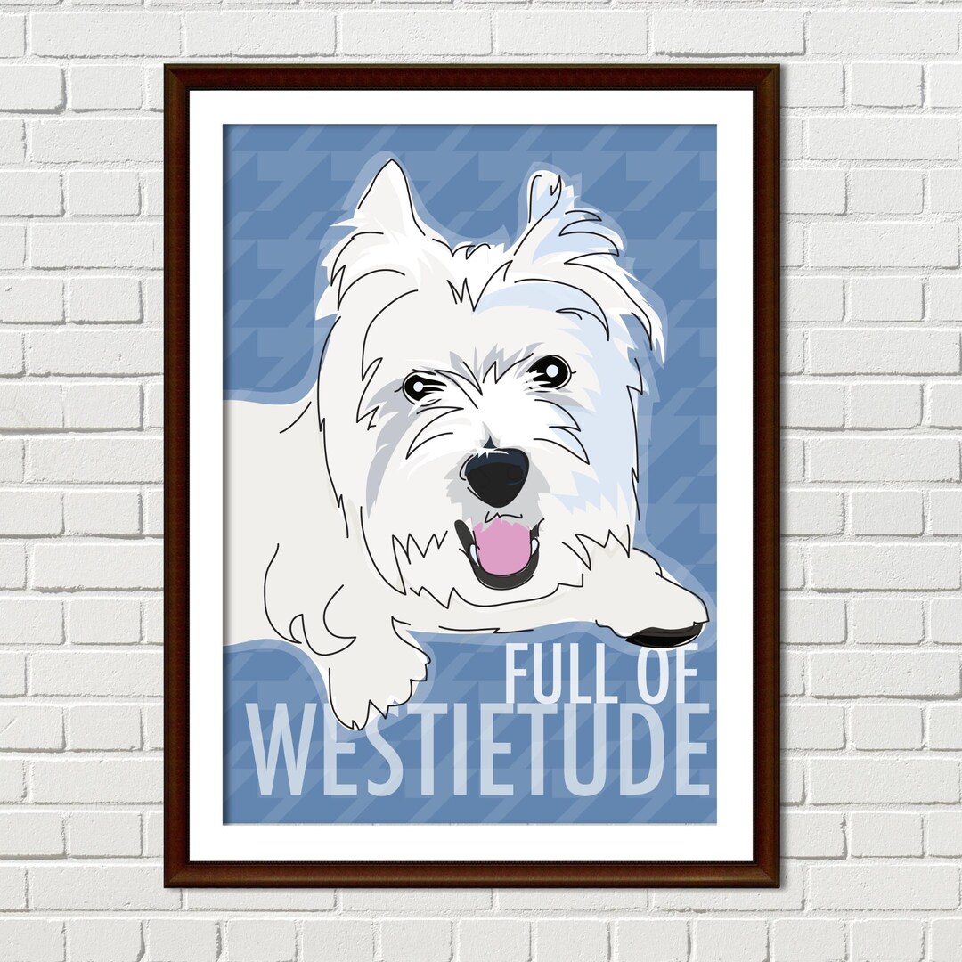 Westie Art Print – Funny Dog Illustration – West Highland White Terrier ...