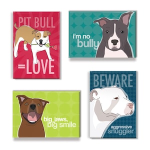 Pit Bull Gifts Set of 4 Fridge Magnets - Funny Pitbull Dog Magnets Gift Pack