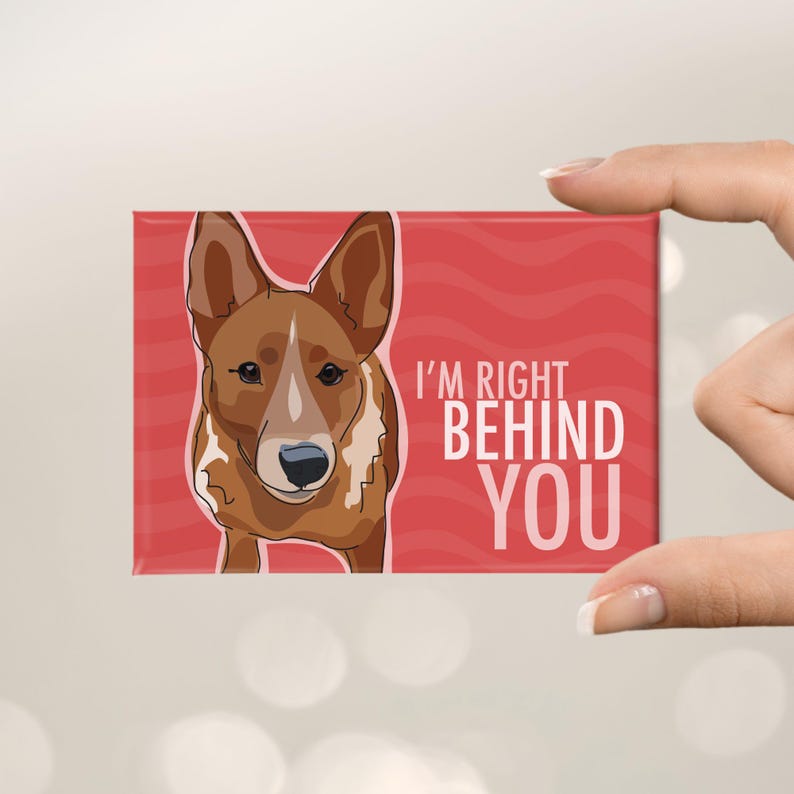 Red Heeler Magnet – Funny Fridge Magnets – Australian Cattle Dog is Right Behind You image 2