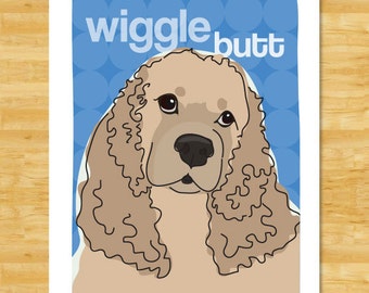 Cocker Spaniel Art Print - Wiggle Butt - Buff Cocker Spaniel Gifts Dog Pop Art