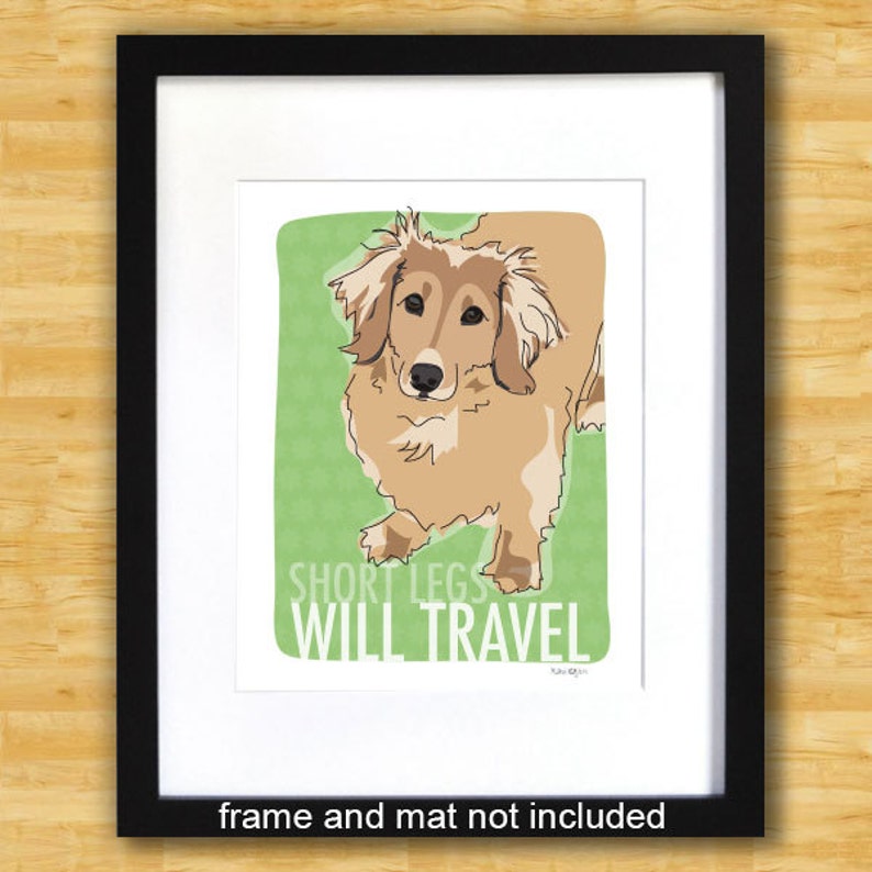 Dachshund Art Print Short Legs Will Travel Cream Longhaired Dachshund Gifts Funny Dog Art image 2