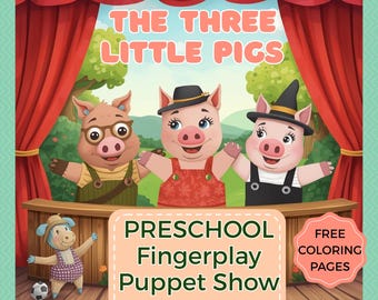 The Three Little Pigs Puppet Show | Finger Puppets Script and Show Tickets | Preschool Printable