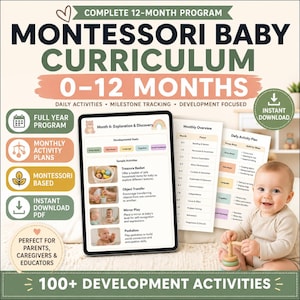 May include: A digital Montessori baby curriculum guide for 0-12 months displayed on a tablet screen. The document includes monthly overviews, daily activity plans, and developmental goals. A smiling baby sits nearby playing with a wooden ring toy.