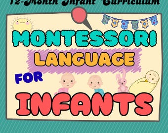 Montessori Baby Language Development Guide | 12 Month Infant Curriculum & Weekly Activity Plans | PDF Download