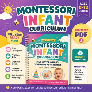 May include: A spiral-bound Montessori infant curriculum guide for ages 0-12 months. The cover features the title, illustrations of a bee and clouds, and photos of a stacking toy and a baby. Text includes Fine Motor & Hand Development Activities.