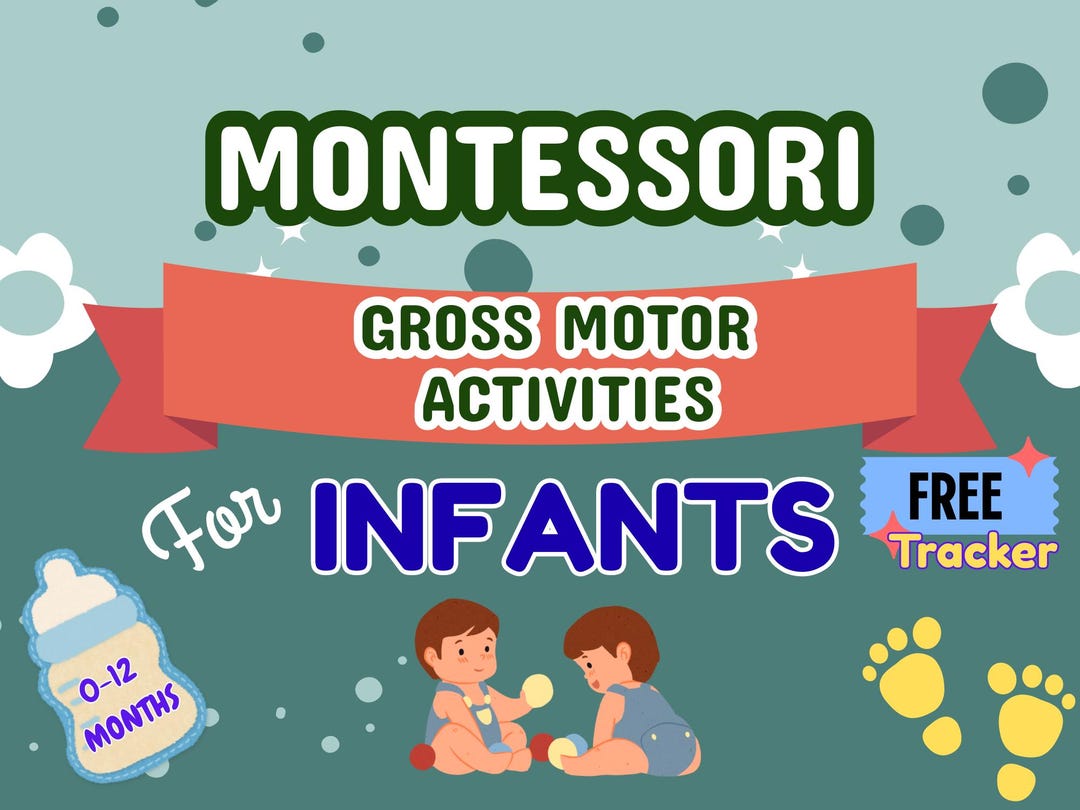 Montessori Gross Motor Activities | Infant Movement Printable (0-12 ...