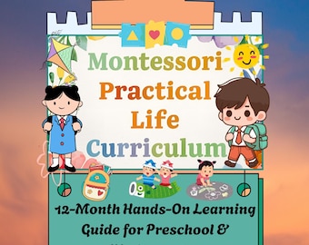 Montessori Practical Life Curriculum | 12-Month Preschool Printable Lesson Plan Ages 3-6