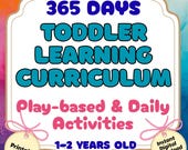 365 Days TODDLER LEARNING Curriculum l Play-based Daily Activities for Ages 1-2 lPrintable PDF