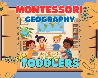 Montessori Geography Curriculum for Toddlers | World Exploration Activities | Cultural Learning | Printable PDF Homeschool Lessons