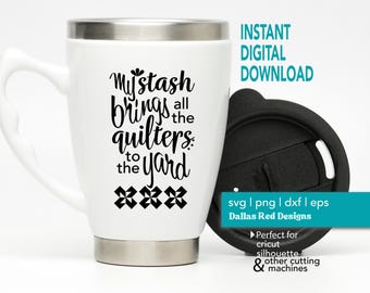 Funny Quilting SVG PNG DXF eps, Quilt Lovers Shirt Bag Sticker, Gift for Quilters, Sewing Machine Yeti Car Decal Sticker