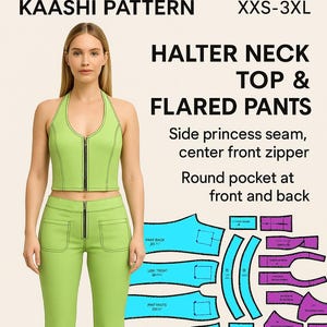 May include: A lime green halter neck top and flared trousers set with black stitching and a front zip. The trousers have round pockets. The image includes pattern pieces and the text "KAASHI PATTERN" and "XXS-3XL".
