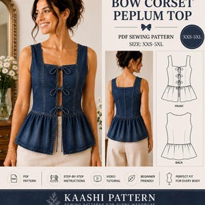 May include: A dark blue denim bow corset peplum top sewing pattern with a square neckline and three front tie closures. The digital file includes sizes XXS-5XL, featuring technical line drawings of the front and back views for construction.