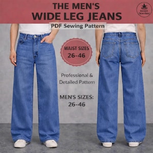 Könnte beinhalten: Vorder- und Rückansicht einer Jeans mit weitem Bein aus hellblauem Denim. Das Bild enthält den Text "THE MEN'S WIDE LEG JEANS PDF Sewing Pattern" sowie "WAIST SIZES 26-46" und "MEN'S SIZES: 26-46".