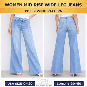 Può includere: Jeans a vita media e gamba larga blu chiaro. L'immagine mostra la parte anteriore e posteriore dei jeans. Il testo in alto dice "WOMEN MID-RISE WIDE-LEG JEANS PDF SEWING PATTERN". Taglie USA 0-20 ed Europa 30-50.
