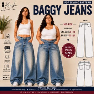 May include: A PDF sewing pattern for baggy jeans featuring a classic 5-pocket design and a mid-rise fit. The document includes size ranges for USA sizes 0-30 and EU sizes 30-60, with technical line drawings showing front and back views of the pants.