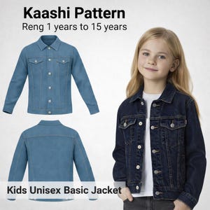 May include: A denim jacket in two shades of blue, with a front and back view, and a child wearing a dark blue jacket. The jackets have button closures and chest pockets. Text reads "Kaashi Pattern" and "Kids Unisex Basic Jacket."