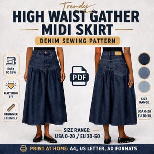 May include: A denim midi skirt sewing pattern with a high waist and gathered design. The image shows the front and back of the skirt, along with icons indicating it's easy to sew, has a flattering fit, and is beginner-friendly. The size range is USA 0-20 / EU 30-50.