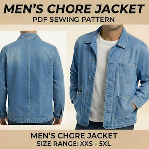 May include: Light blue denim chore jacket with two front pockets and button closures. The image shows the front and back of the jacket. Text at the top reads "MEN'S CHORE JACKET PDF SEWING PATTERN". The text at the bottom reads "MEN'S CHORE JACKET SIZE RANGE: XXS - 5XL".