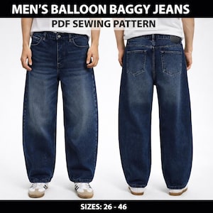 Puede incluir: Vaqueros anchos de mezclilla azul oscuro. Se muestran las vistas delantera y trasera de los vaqueros. El texto "MEN'S BALLOON BAGGY JEANS PDF SEWING PATTERN" está en la parte superior. Tallas disponibles: 26-46.
