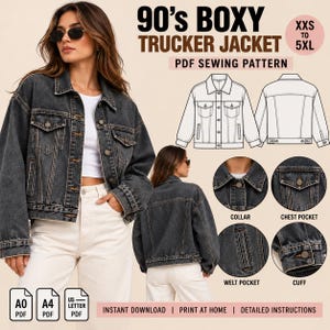 May include: A dark gray denim trucker jacket with a boxy fit, featuring a collar, button-front closure, chest pockets, welt pockets, and buttoned cuffs. The image includes technical line drawings and text: 90's BOXY TRUCKER JACKET PDF SEWING PATTERN.