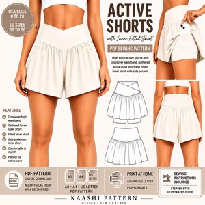 May include: A PDF sewing pattern for high-waist active shorts featuring a crossover waistband, gathered loose outer shorts, and fitted inner shorts with a side pocket. Includes technical line drawings, size range 0 to 20, and printing instructions.