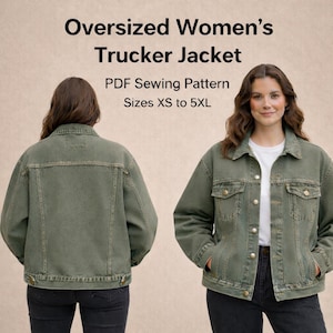 Puede incluir: Chaqueta de camionero verde oliva de gran tama&ntilde;o. La chaqueta tiene un dise&ntilde;o cl&aacute;sico con bolsillos abotonados y cierre de botones. La imagen tambi&eacute;n incluye el texto "Oversized Women's Trucker Jacket PDF Sewing Pattern Sizes XS to 5XL."