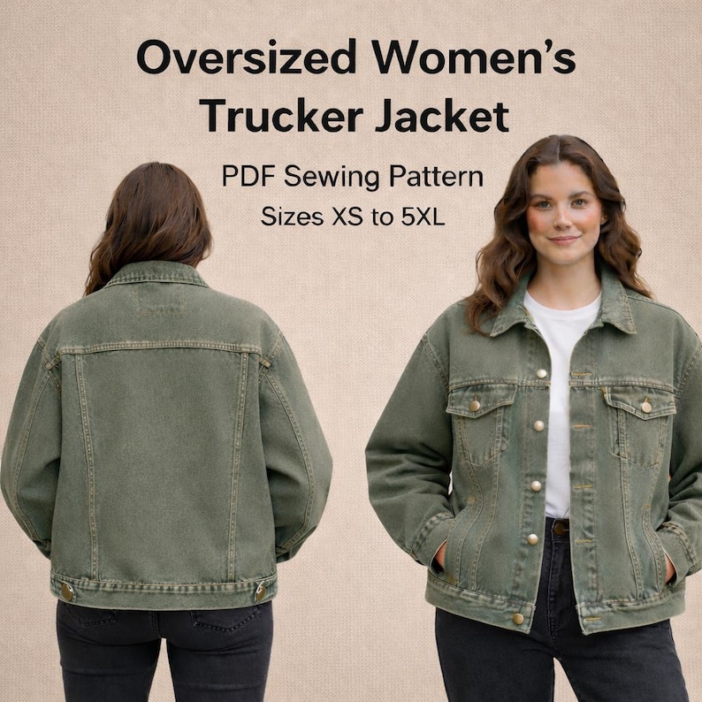 Puede incluir: Chaqueta de camionero verde oliva de gran tama&ntilde;o. La chaqueta tiene un dise&ntilde;o cl&aacute;sico con bolsillos abotonados y cierre de botones. La imagen tambi&eacute;n incluye el texto "Oversized Women's Trucker Jacket PDF Sewing Pattern Sizes XS to 5XL."