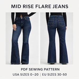 May include: Dark wash mid-rise flare jeans. The image shows the front and back of the jeans. The text at the top says "MID RISE FLARE JEANS". The text at the bottom says "PDF SEWING PATTERN USA SIZES 0-20 | EU SIZES 30-50".