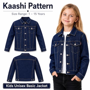 May include: A dark blue denim jacket with button closures, two chest pockets, and a collar. The image includes a front and back view of the jacket, and a child wearing the jacket. Text on the image reads "Kaashi Pattern" and "Kids Unisex Basic Jacket."
