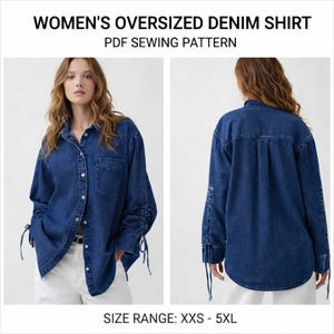 Puede incluir: Una camisa vaquera azul oscuro de gran tamaño con mangas largas y una parte delantera abotonada. Las mangas tienen detalles de lazo en los puños. La camisa se muestra desde la parte delantera y trasera. El texto en la imagen dice: "WOMEN'S OVERSIZED DENIM SHIRT PDF SEWING PATTERN SIZE RANGE: XXS - 5XL"