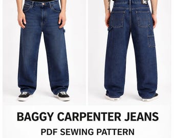 May include: Two views of dark wash baggy carpenter jeans. The jeans have a relaxed fit, with a carpenter pocket on the side and back pockets. The text at the bottom reads "BAGGY CARPENTER JEANS PDF SEWING PATTERN SIZE RANGE: 25 - 46 (WAIST)"