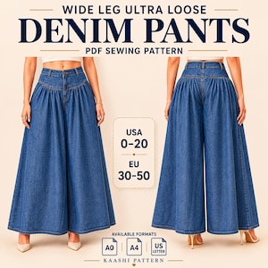 Peut inclure: Un patron de couture PDF pour un pantalon en jean large et ultra ample. L'image montre les vues avant et arrière du pantalon en jean bleu, avec une taille haute et un tissu froncé. Le texte indique USA 0-20, EU 30-50, et formats A0, A4, US Letter.