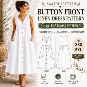 Puede incluir: Un vestido blanco de lino sin mangas con botones en la parte delantera, cuello en V y dos bolsillos laterales. La imagen incluye el texto Kaashi Pattern Button Front Linen Dress Pattern, Easy PDF Sewing Pattern y tallas de XXS a 5XL.