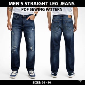 Könnte beinhalten: Dunkelblaue Jeans mit geradem Bein und Used-Details. Das Bild zeigt die Vorder- und Rückseite der Jeans. Der Text oben lautet "MEN'S STRAIGHT LEG JEANS PDF SEWING PATTERN". Verfügbare Größen: 26-50.