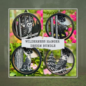 4 Wilderness Hanger Bundle SVG | Forest Wildlife Layered Laser Cut Files | Bear Wolf Eagle Owl Nature Scene Design templates for home decor