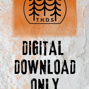 May include: Digital download graphic on a textured white background with an orange overlay. The graphic includes a circular tree logo and the text "DIGITAL DOWNLOAD ONLY (NO PHYSICAL ITEMS WILL BE SENT)".