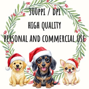 May include: A digital illustration of three dogs wearing Santa hats, set against a wreath of green foliage and red berries. The dogs include a golden retriever, a dachshund, and a chihuahua. Text reads "300PPI / DPI HIGH QUALITY PERSONAL AND COMMERCIAL USE."