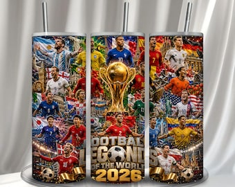 Global Football Legends 2026 Tumbler Wrap PNG, 20oz Skinny Sublimation Design, International Soccer Fan Digital Download, Sports wraps