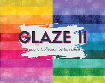 Glaze II by Libs Elliott for Andover Fabrics - FAT EIGHT package