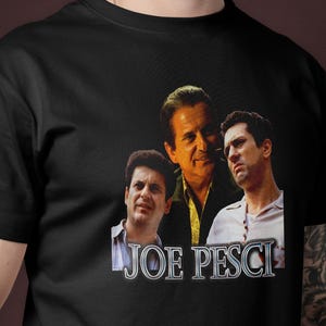 Joe Pesci Tshirt For Movie Lovers / Vintage Joe Pesci Tshirt,Unisex tee,Good Fellas tshirt,Ray Liotta shirt,Sopranos,Vinny Tux,Tommy Devito