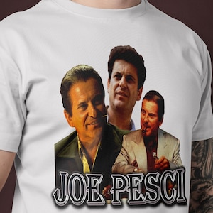 Joe Pesci Tshirt For Movie Lovers / Vintage Joe Pesci Tshirt,Unisex tee,Ray Liotta shirt,Good Fellas tshirt,Sopranos,Vinny Tux,Tommy Devito