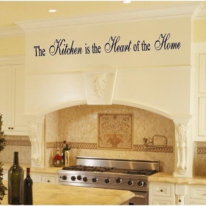 The Kitchen is the Heart of the Home - Celebrate the Chef in Your Life with this Removable Vinyl Wall Quote