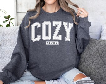 Cozy Season Sweatshirt, Women Fall Shirt, Christmas Shirts, Retro Fall Sweatshirt, Womens Fall Shirt, Get Cozy Sweatshirt, Christmas Gifts