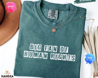 Camiseta unisex minimalista Comfort Colors®, gran defensora de los derechos humanos, ningún ser humano es ilegal, radicalizada por la decencia básica, hagamos que Estados Unidos vuelva a ser amable.