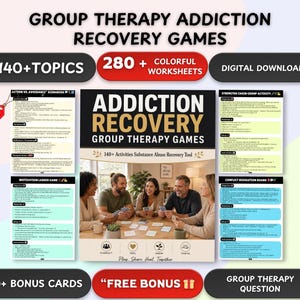 以下が含まれることがあります： 「Group Therapy Addiction Recovery Games」のプロモーション画像。画像には、「Addiction Recovery Group Therapy Games」というタイトルの中心的な本があり、140以上の活動が掲載されています。「140+ Topics」、「280+ Colorful Worksheets」、「Digital Download」も含まれています。