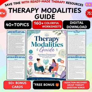 May include: A digital Therapy Modalities Guide featuring 40 plus topics and 160 plus colourful worksheets. The cover displays the title, an illustration of two people in chairs, and text including From Theory to Transformation. Includes bonus cards.