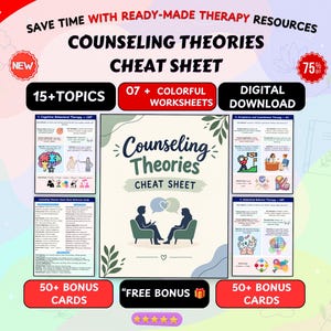 May include: A digital counselling theories cheat sheet bundle featuring 15 plus topics, 7 plus colourful worksheets, and 50 plus bonus cards. The central document displays the text Counselling Theories Cheat Sheet with an illustration of two people sitting in chairs.