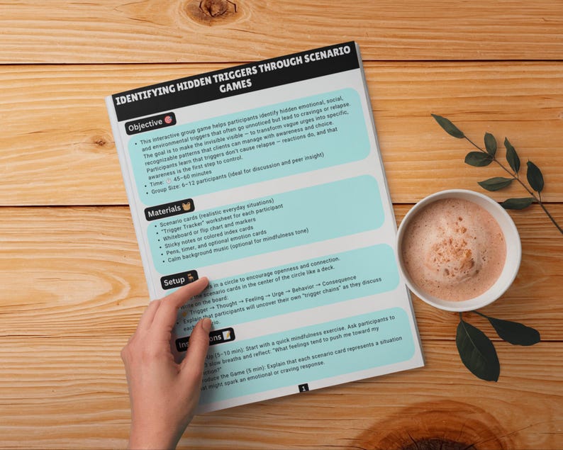 May include: A printed document titled Identifying Hidden Triggers Through Scenario Games with sections for Objective, Materials, Setup, and Instructions. The page features light blue text boxes on a white background with black headers.
