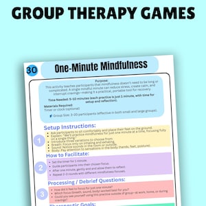 K&ouml;nnte beinhalten: Ein wei&szlig;-blaues Dokument mit dem Titel &bdquo;One-Minute Mindfulness&ldquo; mit Anweisungen f&uuml;r ein Gruppentherapiespiel. Das Dokument enth&auml;lt Einrichtungsanweisungen, Verarbeitungsfragen und therapeutische Ziele. Der Text &bdquo;GROUP THERAPY GAMES&ldquo; steht oben.