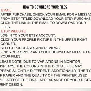 May include: A rectangular informational graphic with black text on a light background. It provides instructions on how to download digital files via email or the Etsy website, and includes a note regarding potential color variations in digital prints.